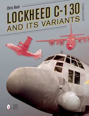 Lockheed C-130 und seine Varianten - Lockheed C-130 and Its Variants