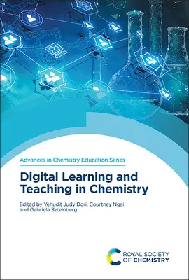 Digitales Lernen und Lehren in der Chemie - Digital Learning and Teaching in Chemistry
