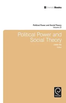 Politische Macht und Sozialtheorie - Political Power and Social Theory