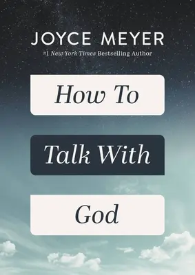 Wie man mit Gott spricht - How to Talk with God