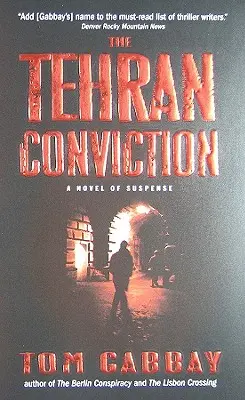Die Teheraner Verurteilung - The Tehran Conviction