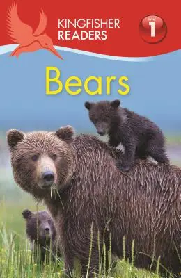 Kingfisher Readers L1: Bären - Kingfisher Readers L1: Bears