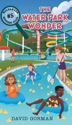 Das Wasserpark-Wunder - The Water Park Wonder