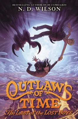 Outlaws of Time: Der letzte der verlorenen Jungs - Outlaws of Time: The Last of the Lost Boys