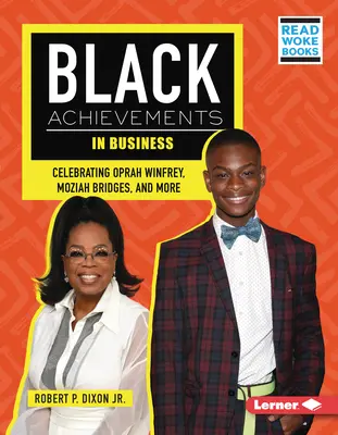 Schwarze Errungenschaften in der Wirtschaft: Ein Fest für Oprah Winfrey, Moziah Bridges und andere - Black Achievements in Business: Celebrating Oprah Winfrey, Moziah Bridges, and More