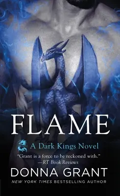 Flamme - Ein Dark Kings-Roman - Flame - A Dark Kings Novel