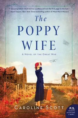 Die Mohnfrau: Ein Roman über den Großen Krieg - The Poppy Wife: A Novel of the Great War