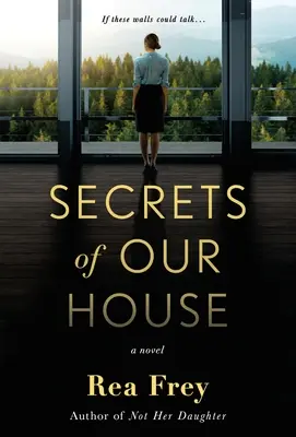 Die Geheimnisse unseres Hauses - Secrets of Our House