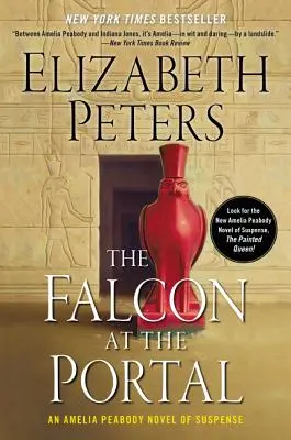 Der Falke am Portal: Ein Amelia-Peabody-Spannungsroman - The Falcon at the Portal: An Amelia Peabody Novel of Suspense