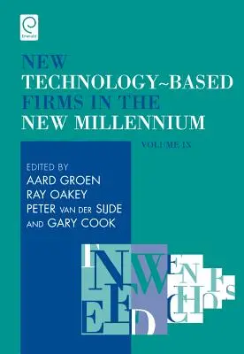 Neue technologiegestützte Unternehmen im neuen Jahrtausend: Strategische und pädagogische Optionen - New Technology-Based Firms in the New Millennium: Strategic and Educational Options