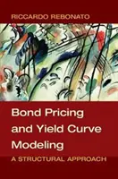 Modellierung von Anleihepreisen und Renditekurven: Ein struktureller Ansatz - Bond Pricing and Yield Curve Modeling: A Structural Approach