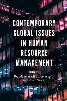 Zeitgenössische globale Fragen des Human Resource Management - Contemporary Global Issues in Human Resource Management