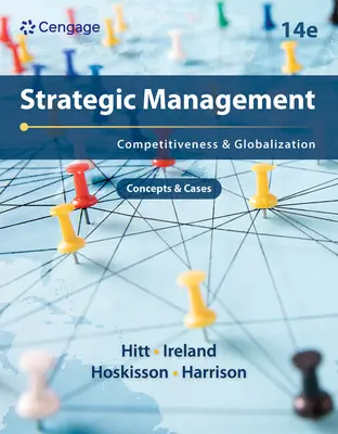 Strategisches Management: Konzepte und Fallbeispiele: Wettbewerbsfähigkeit und Globalisierung - Strategic Management: Concepts and Cases: Competitiveness and Globalization