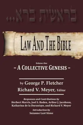 Recht und Bibel: Eine kollektive Genese - Law And The Bible: A Collective Genesis