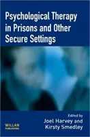 Psychologische Therapie in Gefängnissen und anderen Einrichtungen - Psychological Therapy in Prisons and Other Settings