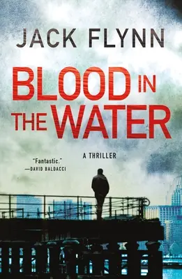Blut im Wasser: Ein Thriller - Blood in the Water: A Thriller