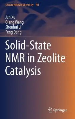 Festkörper-NMR in der Zeolith-Katalyse - Solid-State NMR in Zeolite Catalysis