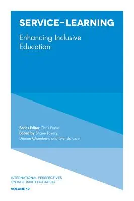 Service-Lernen: Verbesserung der inklusiven Bildung - Service-Learning: Enhancing Inclusive Education