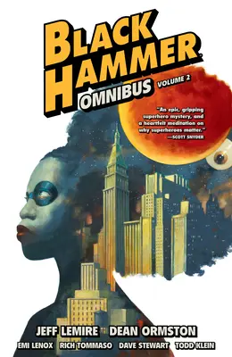 Black Hammer Omnibus Band 2 - Black Hammer Omnibus Volume 2