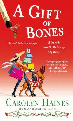 Ein Geschenk der Knochen: Ein Sarah Booth Delaney-Krimi - A Gift of Bones: A Sarah Booth Delaney Mystery