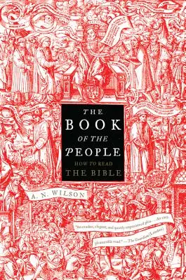 Das Buch des Volkes: Wie man die Bibel liest - The Book of the People: How to Read the Bible