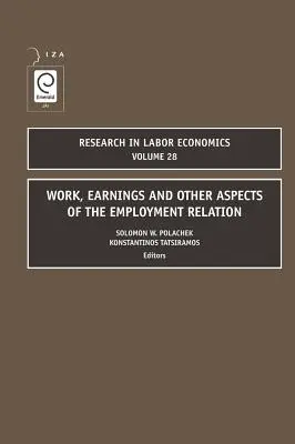 Arbeit, Verdienst und andere Aspekte des Beschäftigungsverhältnisses - Work, Earnings and Other Aspects of the Employment Relation