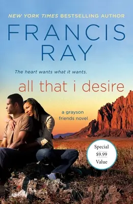 Alles, was ich begehre: Ein Grayson-Freunde-Roman - All That I Desire: A Grayson Friends Novel