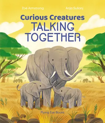 Neugierige Kreaturen, die miteinander sprechen - Curious Creatures Talking Together