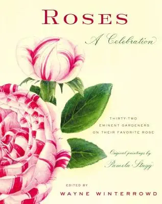 Rosen: Eine Zelebrierung - Roses: A Celebration