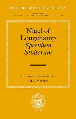 Nigel von Longchamp, Speculum Stultorum - Nigel of Longchamp, Speculum Stultorum