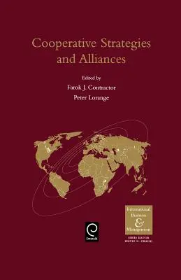 Kooperative Strategien und Allianzen im internationalen Geschäft - Cooperative Strategies and Alliances in International Business