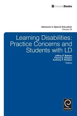 Lernbehinderungen: Praxisbelange und Schüler mit LD - Learning Disabilities: Practice Concerns and Students with LD