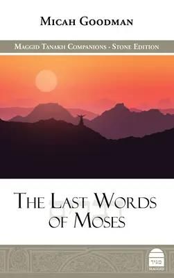 Die letzten Worte des Moses - The Last Words of Moses