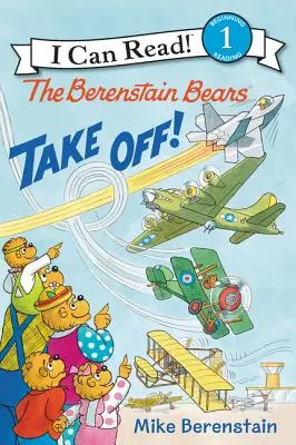 Die Berenstain-Bären heben ab! - The Berenstain Bears Take Off!