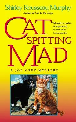 Katze spuckt verrückt: Ein Joe-Grey-Krimi - Cat Spitting Mad: A Joe Grey Mystery