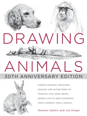Tiere zeichnen: 30. Jubiläumsausgabe - Drawing Animals: 30th Anniversary Edition