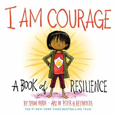 Ich bin mutig: Ein Buch über die Widerstandsfähigkeit - I Am Courage: A Book of Resilience