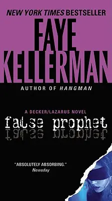 Falscher Prophet: Ein Decker/Lazarus-Roman - False Prophet: A Decker/Lazarus Novel