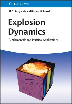 Explosionsdynamik: Grundlagen und praktische Anwendungen - Explosion Dynamics: Fundamentals and Practical Applications