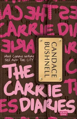 Die Carrie-Tagebücher - The Carrie Diaries