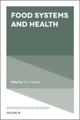 Lebensmittelsysteme und Gesundheit - Food Systems and Health