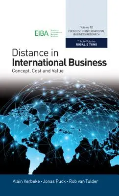 Entfernung im internationalen Geschäft: Konzept, Kosten und Wert - Distance in International Business: Concept, Cost and Value