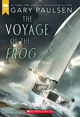 Die Reise des Frosches (Scholastic Gold) - The Voyage of the Frog (Scholastic Gold)