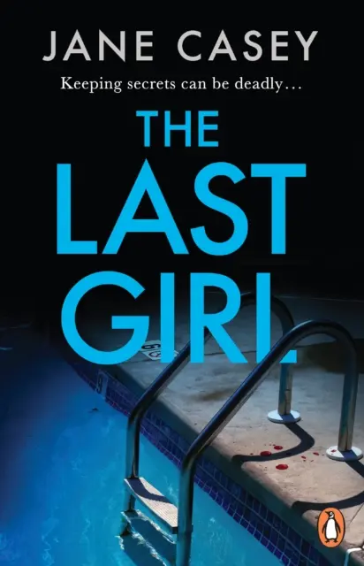 Last Girl - Der packende Krimi des Bestsellerautors - Last Girl - The gripping detective crime thriller from the bestselling author