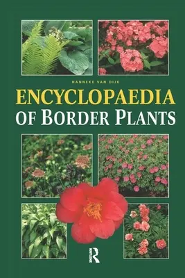 Enzyklopädie der Grenzpflanzen - Encyclopedia of Border Plants