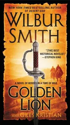 Goldener Löwe: Ein Roman über Helden in einer Zeit des Krieges - Golden Lion: A Novel of Heroes in a Time of War