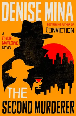 Der zweite Mörder: Ein Philip Marlowe-Roman - The Second Murderer: A Philip Marlowe Novel