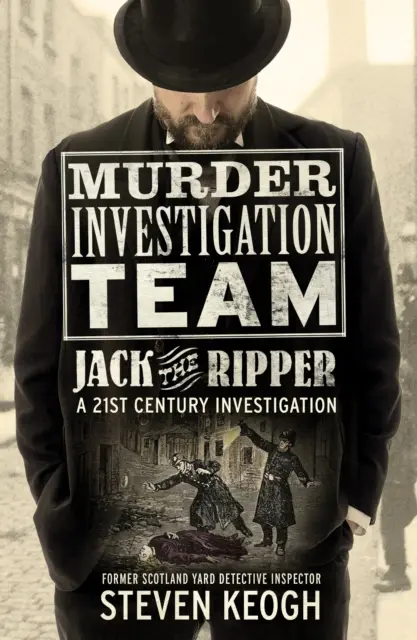 Team für Mordermittlungen: Jack the Ripper - Eine Untersuchung im 21. Jahrhundert - Murder Investigation Team: Jack the Ripper - A 21st Century Investigation