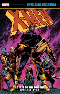 X-Men Epic Collection: Das Schicksal des Phoenix [Neudruck] - X-Men Epic Collection: The Fate of the Phoenix [New Printing]