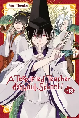 Ein entsetzter Lehrer an der Ghoul-Schule, Band 13: Band 13 - A Terrified Teacher at Ghoul School!, Vol. 13: Volume 13